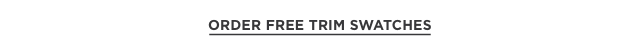 Order Free Trim Swatches