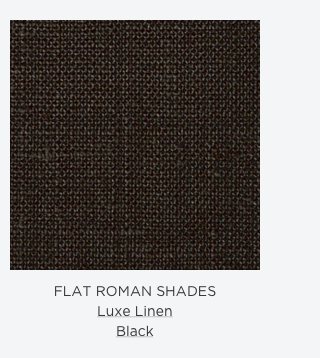 Flat Roman Shades, Luxe Linen Black