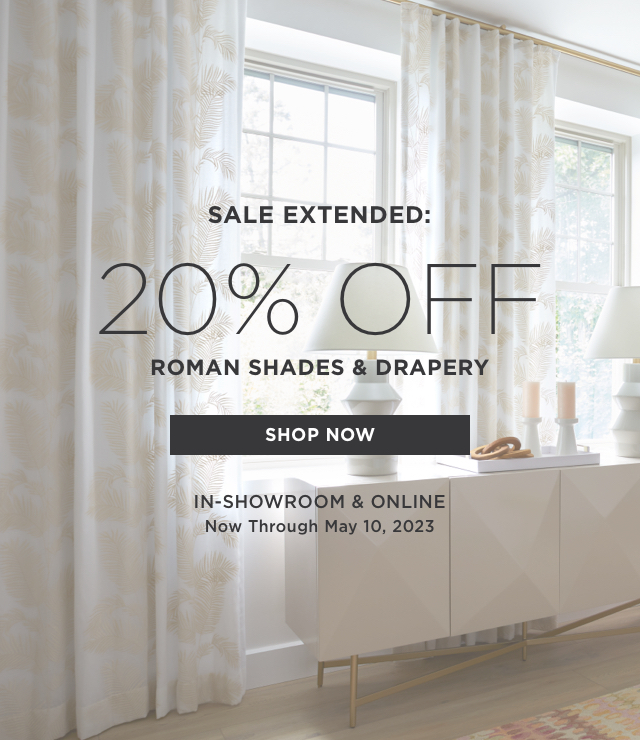 20% Off Roman Shades And Drapery