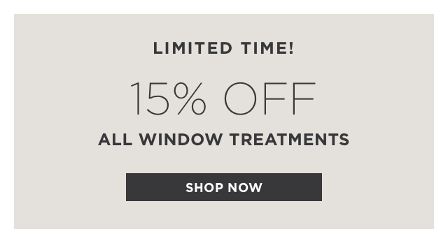 15% Off All Window Treatments