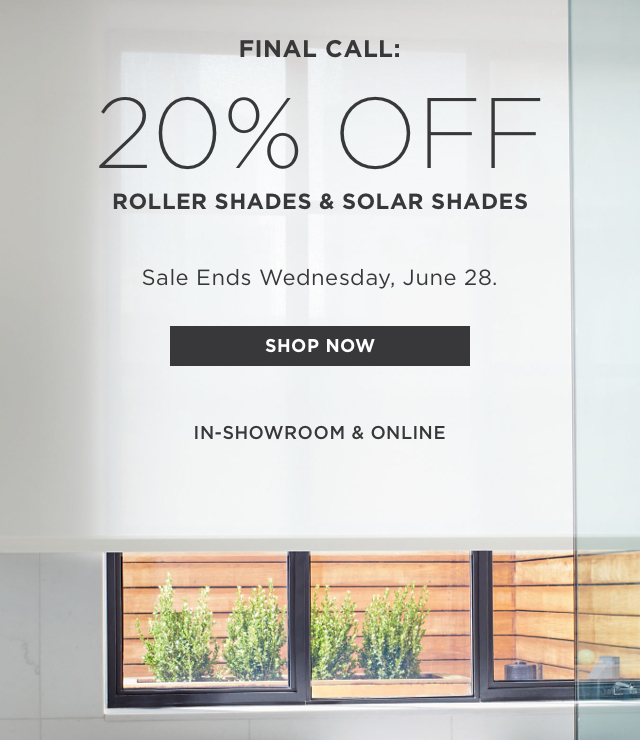 Enjoy 20% Off Roller Shades and Solar Shades