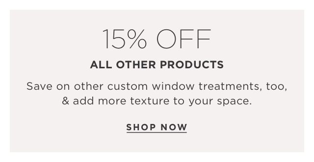 15% Off All Other Products