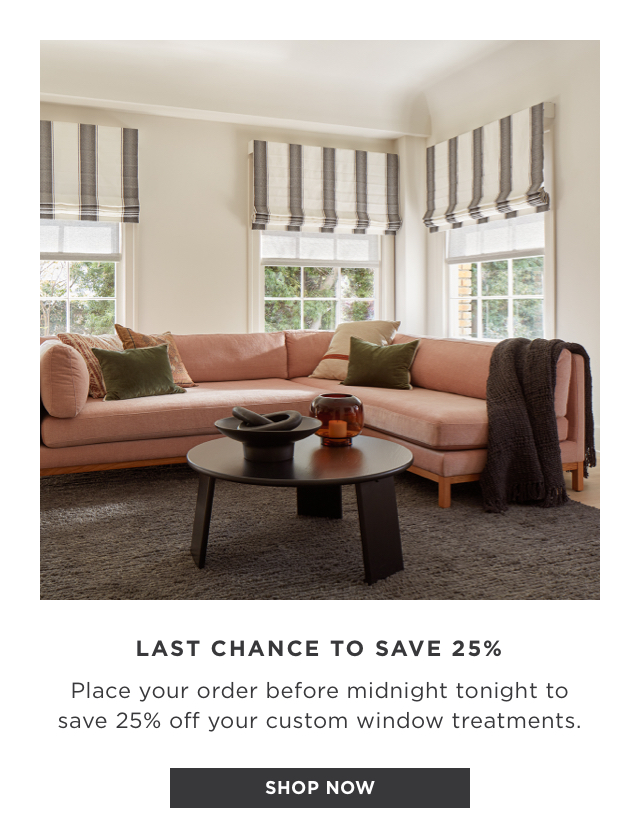 Save 25% Off All Window Treatments