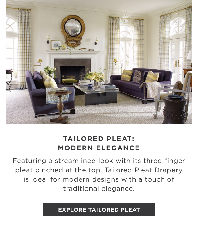 Explore Tailored Pleat