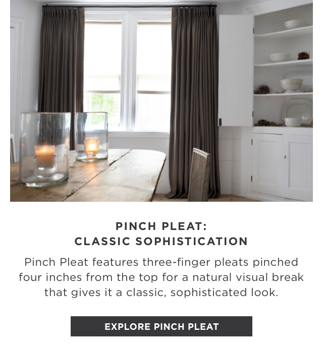 Explore Pinch Pleat