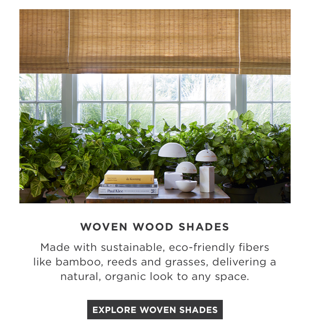 Explore Woven Shades