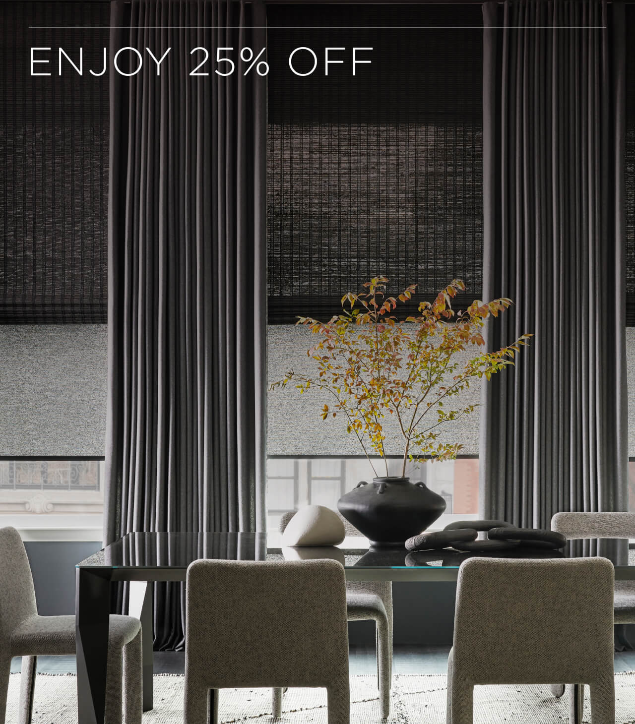 Enjoy 25% OFF