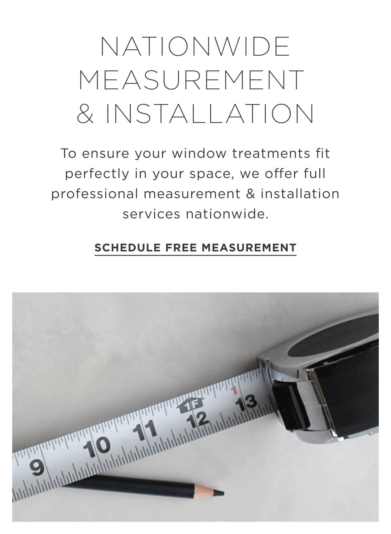 Schedule a Free Measurement