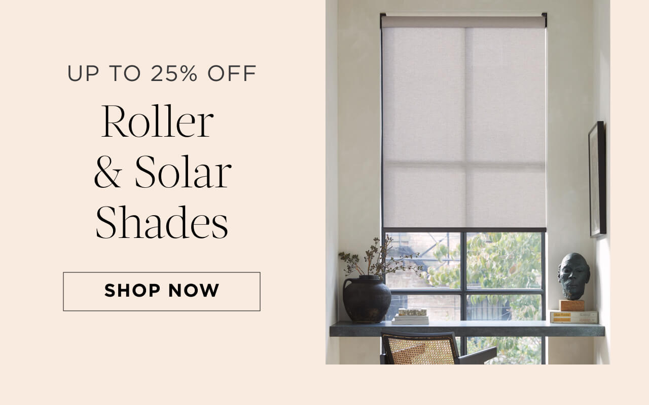 Shop Roller & Solar Shades