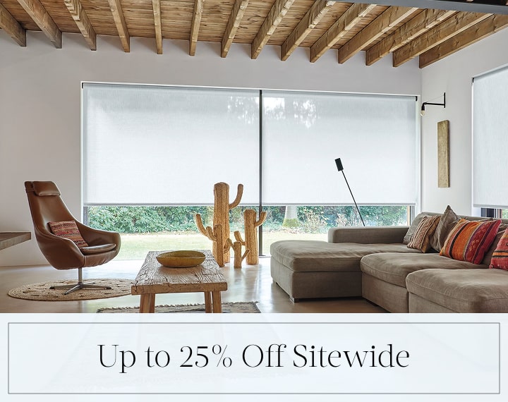 Up to 25% Off Sitewide in black text over an image of windows with energy efficient Roller Shades.