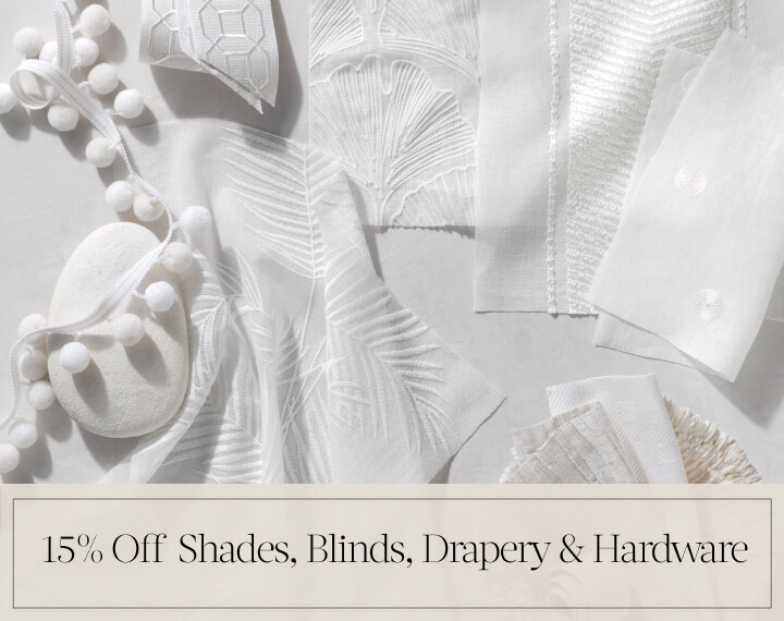 15% Off Shades, Blinds, Drapery & Hardware in black text over an image of white swatches and trim placed on a white tabletop