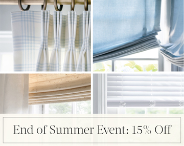 End of Summer Event: 15% Off written in black text over a collage of four images showing various window treatments