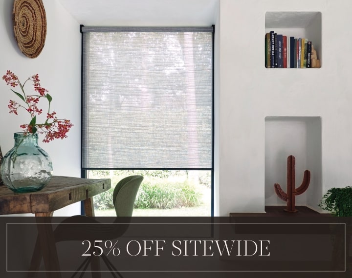 25% Off Sitewide in white text over an image of an office window with grey roller shades.