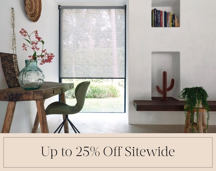 Up to 25% Off Sitewide in black text over an image of an office window with grey roller shades.